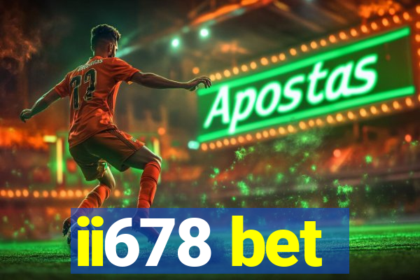 ii678 bet